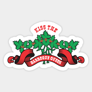 KISS THE BARBEQUE QUEEN (2) - Mistletoe - Christmas Sticker